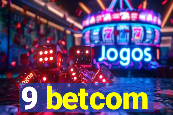 9 betcom